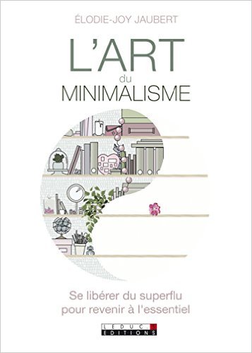 L'Art du Minimalisme