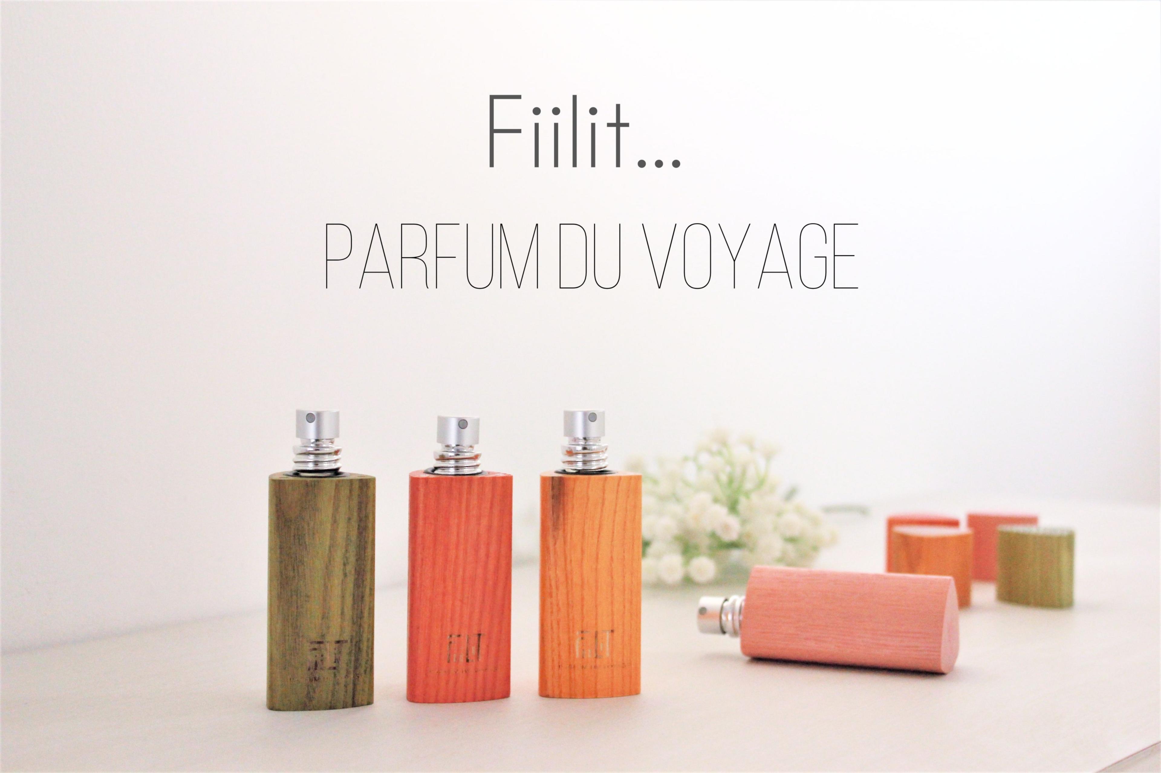 Fiilit - parfum du voyage